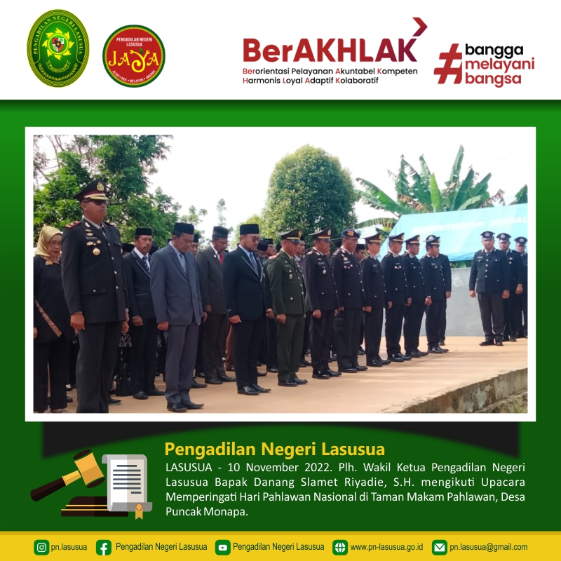 Plh. Wakil Ketua Pengadilan Negeri Lasusua Bapak Danang Slamet Riyadie, S.H. mengikuti Upacara Memperingati Hari Pahlawan Nasional di Taman Makam Pahlawan, Desa Puncak Monapa